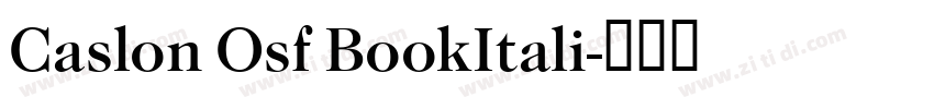 Caslon Osf BookItali字体转换